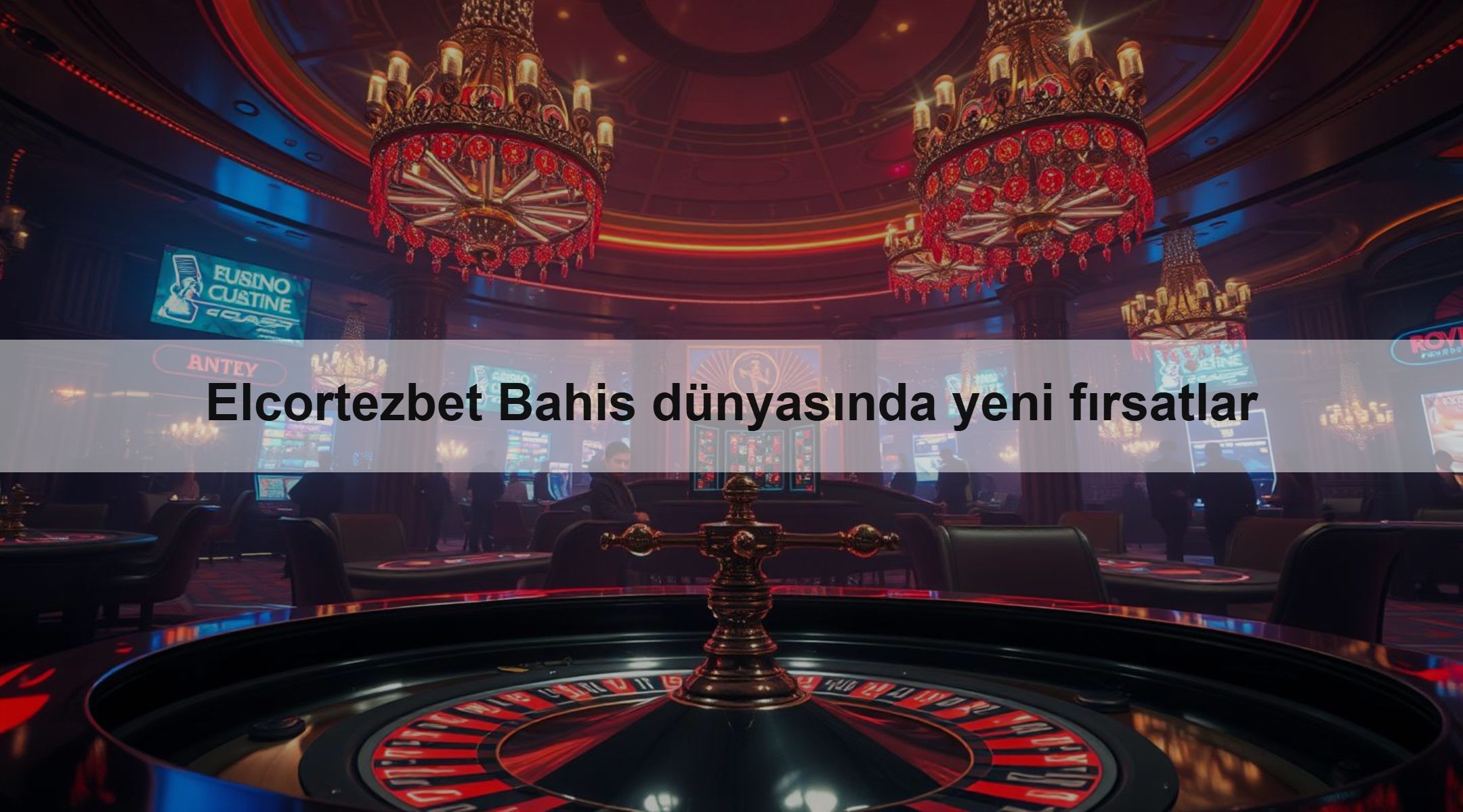 Elcortezbet Bahis dünyasında yeni fırsatlar