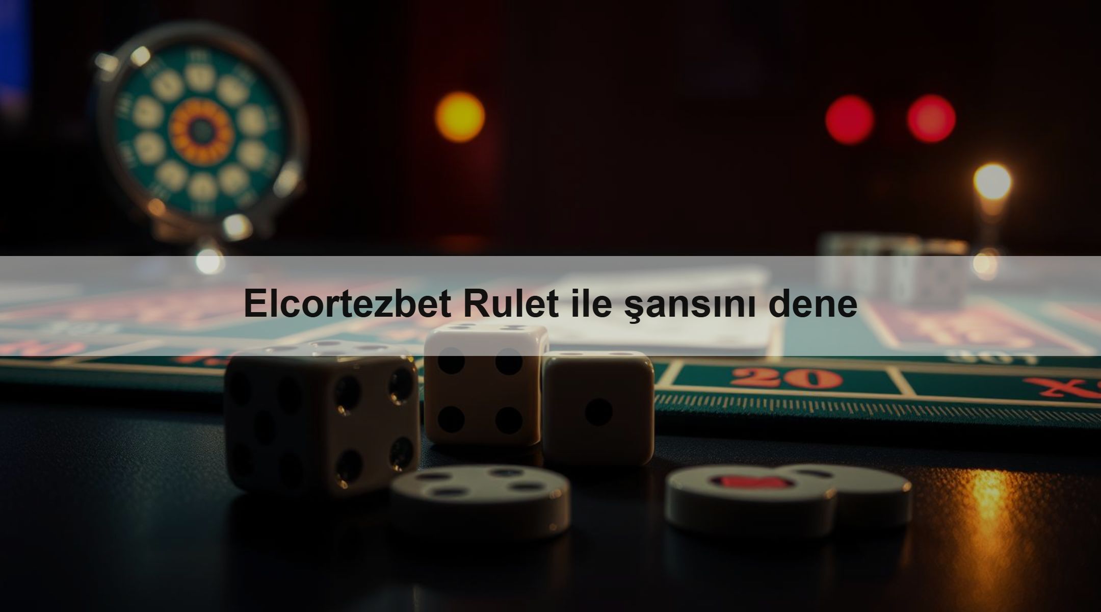 Elcortezbet Rulet ile şansını dene